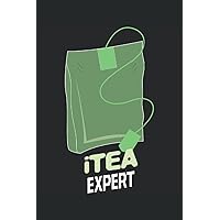 iTea Expert: Tea Bag Notebook Perfect For The Tea Lovers | Lined Notebook Journal ToDo Exercise Book or Diary 6 x 9 (15.24 x 22.86 cm) with 120 pages