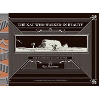 Krazy & Ignatz: The Kat Who Walked in Beauty (Krazy & Ignatz) Krazy & Ignatz: The Kat Who Walked in Beauty (Krazy & Ignatz) Hardcover