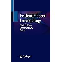 Evidence-Based Laryngology Evidence-Based Laryngology Kindle Paperback