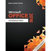 Shelly Cashman Microsoft Office 2016: Introductory Shelly Cashman Microsoft Office 2016: Introductory Hardcover