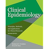 Clinical Epidemiology: Principles, Methods, and Applications for Clinical Research Clinical Epidemiology: Principles, Methods, and Applications for Clinical Research Paperback eTextbook