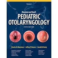 Bluestone and Stool's Pediatric Otolaryngology Bluestone and Stool's Pediatric Otolaryngology Hardcover