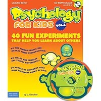 Psychology for Kids Vol. 2: 40 Fun Experiments That Help You Learn About Others Psychology for Kids Vol. 2: 40 Fun Experiments That Help You Learn About Others Paperback