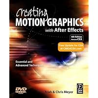 Creating Motion Graphics with After Effects: Essential and Advanced Techniques, 4th Edition Creating Motion Graphics with After Effects: Essential and Advanced Techniques, 4th Edition Paperback