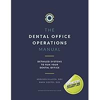 Operations Manual: Detailed Systems to Run your Dental Practice (Dental Manuals from Dental Success Network) Operations Manual: Detailed Systems to Run your Dental Practice (Dental Manuals from Dental Success Network) Paperback