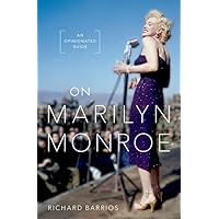 On Marilyn Monroe: An Opinionated Guide On Marilyn Monroe: An Opinionated Guide Hardcover Kindle Audible Audiobook Audio CD