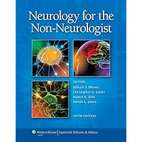 Neurology for the Non-Neurologist (Weiner, Neurology for the Non-Neurologist) Neurology for the Non-Neurologist (Weiner, Neurology for the Non-Neurologist) Paperback Kindle Hardcover
