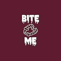 Vinyl Wall Art Decal - Bite Me - 31