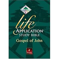 Life Application Study Bible: Gospel of John Life Application Study Bible: Gospel of John Paperback
