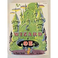 The Wizard of Oz Adapted for Youger Children by Jean Kellogg, Illustrated by Dick Martin