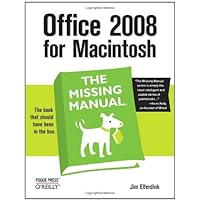 Office 2008 for Macintosh: The Missing Manual Office 2008 for Macintosh: The Missing Manual Kindle Paperback
