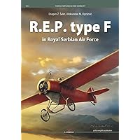 R.E.P. type F in Royal Serbian Air Force (Famous Airplanes)