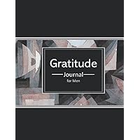 Modern Abstract Geometric Pattern Gratitude Journal for Men: A Daily Growth and Thankfulness Journal Notebook with Guided Prompts
