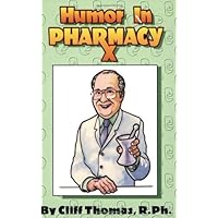 Humor in Pharmacy Humor in Pharmacy Paperback
