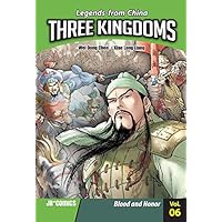 Three Kingdoms, Vol. 6: Blood and Honor Three Kingdoms, Vol. 6: Blood and Honor Paperback