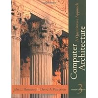 Computer Architecture: A Quantitative Approach, 3rd Edition Computer Architecture: A Quantitative Approach, 3rd Edition Hardcover Kindle Paperback