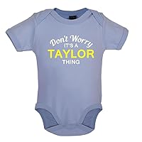 Don't Worry It's a TAYLOR Thing! - Organic Babygrow/Body suit