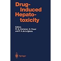 Drug-Induced Hepatotoxicity Drug-Induced Hepatotoxicity Hardcover Paperback