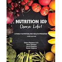 NUTRITION 101: CHOOSE LIFE! BOOK Paperback