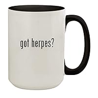 got herpes? - 15oz Ceramic Colored Inside & Handle Coffee Mug Cup, Black