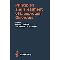Principles and Treatment of Lipoprotein Disorders (Handbook of Experimental Pharmacology) Principles and Treatment of Lipoprotein Disorders (Handbook of Experimental Pharmacology) Hardcover Paperback