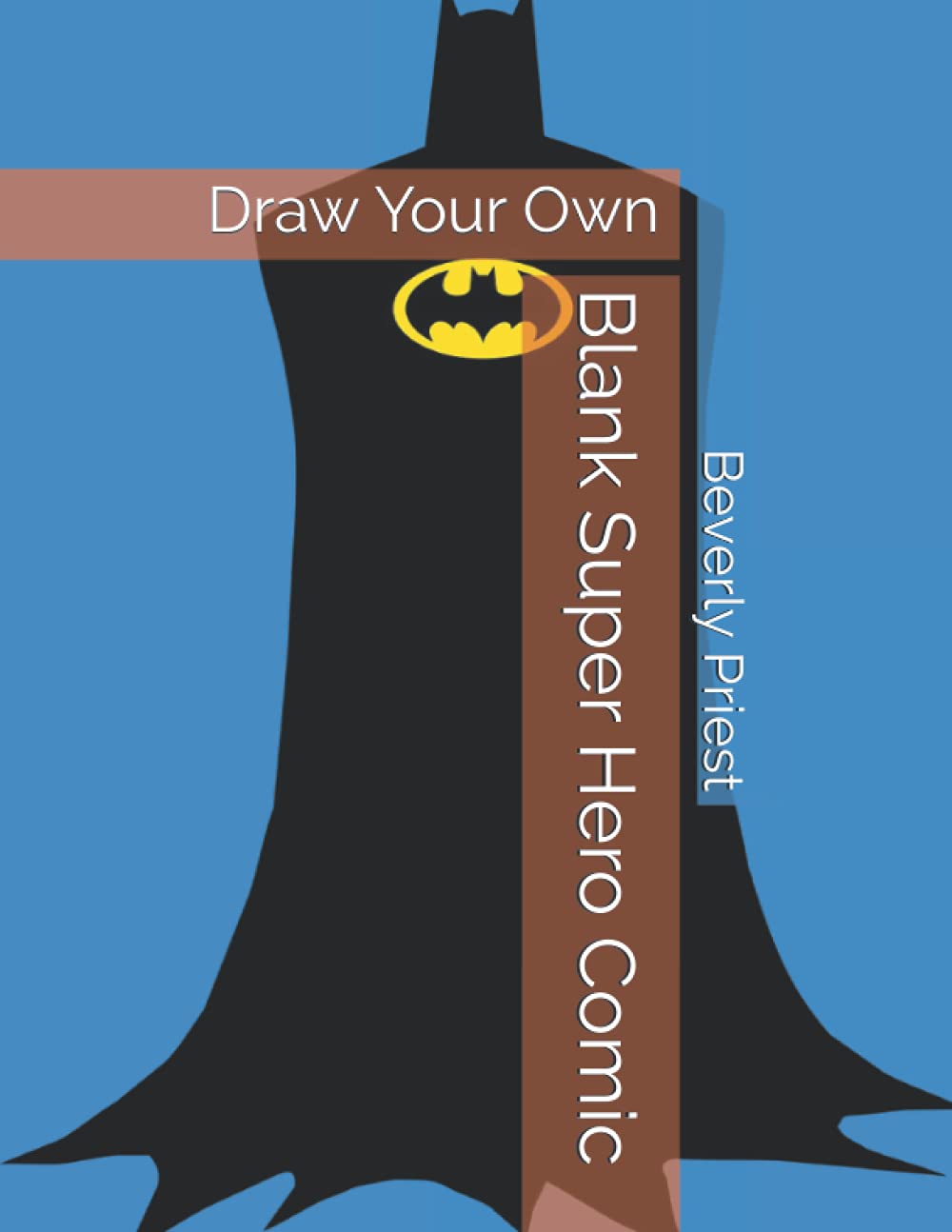 Blank Super Hero Comic: Draw Your Own
