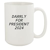 Darrly For President 2024 - Ceramic 15oz White Mug, White