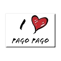 Pago Pago Fridge Magnet American Samoa (AS) Magnets USA Souvenir I Love Gift (VAR. Informal)