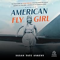 American Flygirl American Flygirl Kindle Hardcover Audible Audiobook Audio CD