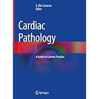 Cardiac Pathology: A Guide to Current Practice Cardiac Pathology: A Guide to Current Practice Kindle Hardcover Paperback