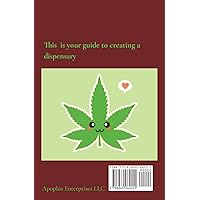Creating a Dispensary (legally) Creating a Dispensary (legally) Kindle Paperback