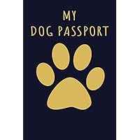My Dog Passport: Dog vaccine record book agenda to track vaccination and health visits to the veterinary - sized 6 X 9 with 102 Pages