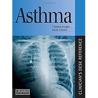 Asthma: Clinician's Desk Reference by J. Graham Douglas (2010-08-15) Asthma: Clinician's Desk Reference by J. Graham Douglas (2010-08-15) Hardcover Paperback