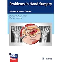 Problems in Hand Surgery: Solutions to Recover Function Problems in Hand Surgery: Solutions to Recover Function Kindle Hardcover