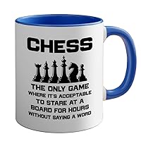 Chess 2Tone Blue Mug 11oz - without saying a word - Chess Board Game Chess Pieces Chess Gifts Chess Club Chess Trainer Checkmate