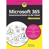 Microsoft 365 Zusammenarbeiten in der Cloud für Dummies Microsoft 365 Zusammenarbeiten in der Cloud für Dummies Paperback