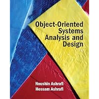 Object Oriented Systems Analysis and Design Object Oriented Systems Analysis and Design Paperback
