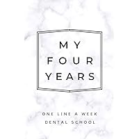 My Four Years: One Line A Week Dental School: Marble Dental School Memory Book