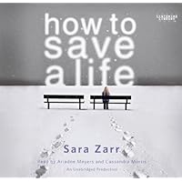 How to Save a Life (Lib)(CD) How to Save a Life (Lib)(CD) Paperback Kindle Audible Audiobook Hardcover Audio CD