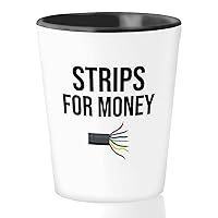 Electrician Shot Glass 1.5oz - Strips for Money - Funny Gift For Electrical Engineeer Wireman Lineman Technician Repairman Dad