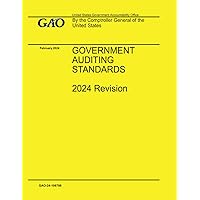 Government Auditing Standards: 2024 Revision