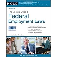 The Essential Guide to Federal Employment Laws The Essential Guide to Federal Employment Laws Paperback Mass Market Paperback