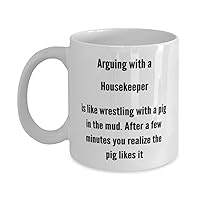 Housekeeper Mug - Profession mug - Job Mug - Personalised Job - Arguing With