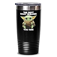 The Best Boat Builder Tumbler You Are Cute Baby Alien Funny Gift For Coworker Present Gag Office Joke Sci-fi Fan Movie Theme Insulated Cup With Lid Black 20 Oz