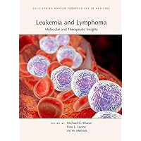 Leukemia and Lymphoma: Molecular and Therapeutic Insights (Perspectives CSHL)
