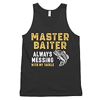 Master Baiter Always Messing with My Tackle Classic Tank top (Unisex)