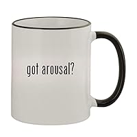 got arousal? - 11oz Colored Handle and Rim Coffee Mug, Black