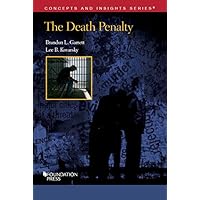 The Death Penalty (Concepts and Insights) The Death Penalty (Concepts and Insights) Kindle Paperback