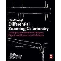 Handbook of Differential Scanning Calorimetry: Techniques, Instrumentation, Inorganic, Organic and Pharmaceutical Substances Handbook of Differential Scanning Calorimetry: Techniques, Instrumentation, Inorganic, Organic and Pharmaceutical Substances Hardcover Kindle
