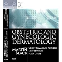 Obstetric and Gynecologic Dermatology Obstetric and Gynecologic Dermatology Kindle Hardcover
